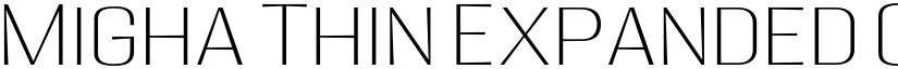 Migha Thin Expanded CNTR font