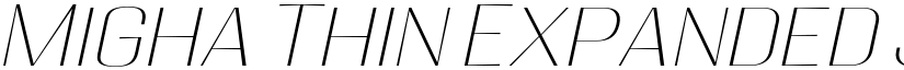 Migha Thin Expanded Slant font