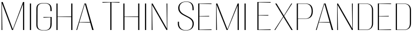 Migha Thin Semi Expanded font