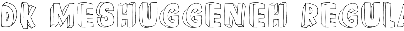 DK Meshuggeneh font download