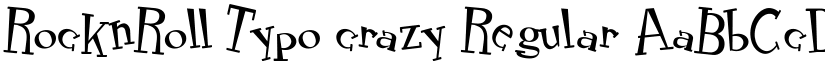 RocknRoll Typo crazy Regular font
