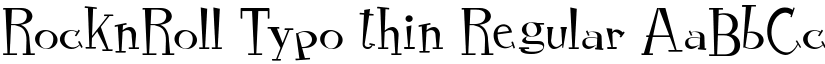RocknRoll Typo thin Regular font