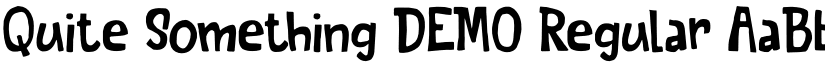 Quite Something DEMO Regular font