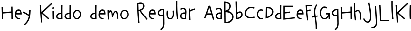 Hey Kiddo demo Regular font