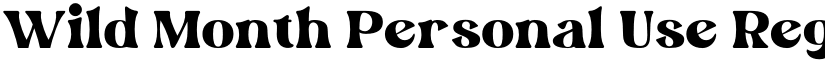 Wild Month Personal Use Regular font