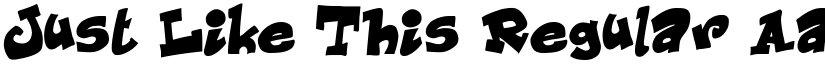 Just Like This Regular font