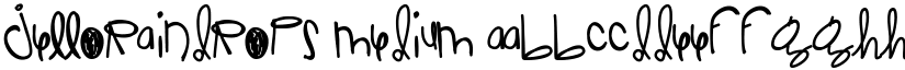 JelloRaindrops Medium font