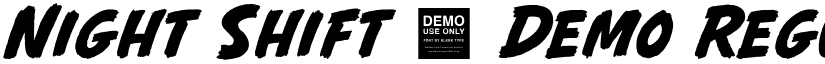 Night Shift - Demo Regular font