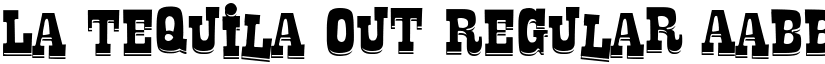 La Tequila Out Regular font
