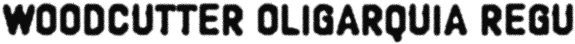 Woodcutter oligarquia font download