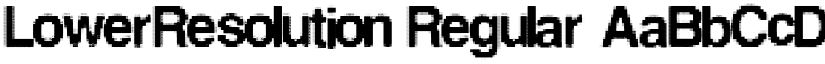 LowerResolution Regular font