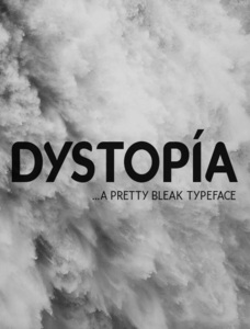 Dystopia Font Family