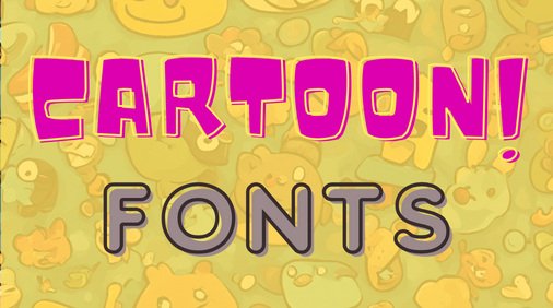 Picked Cartoon Fonts