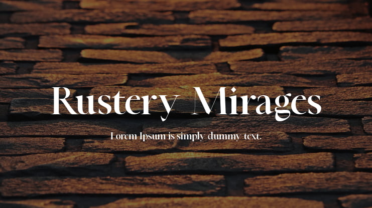 Rustery Mirages Font