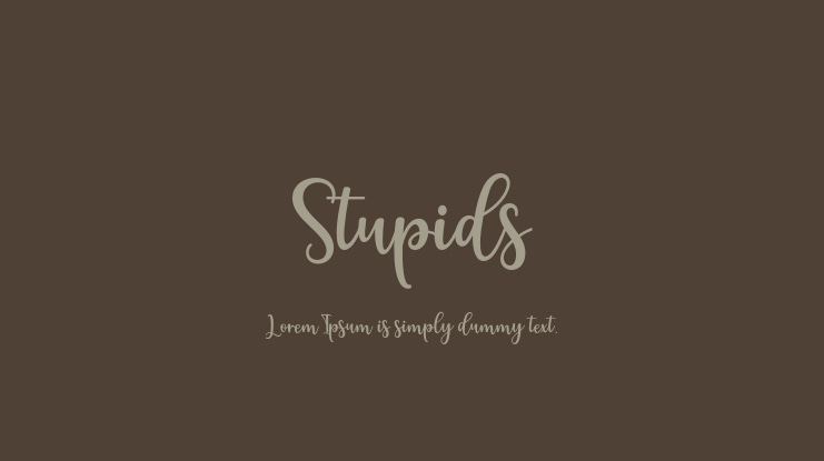 Stupids Font