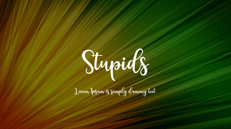 Stupids Font