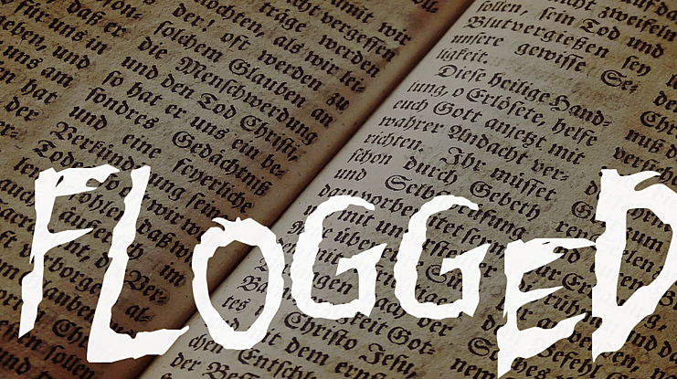 Flogged Font