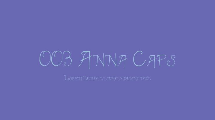 003 Anna Caps Font