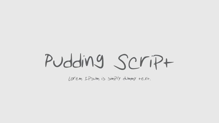 Pudding Script Font