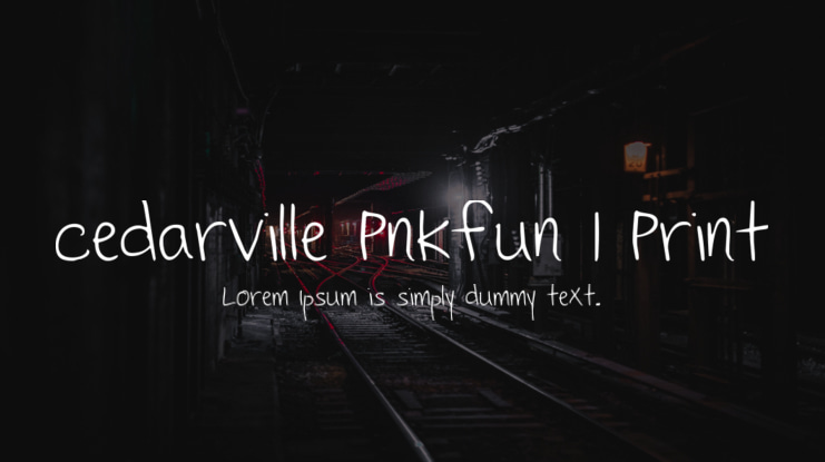 Cedarville Pnkfun 1 Print Font