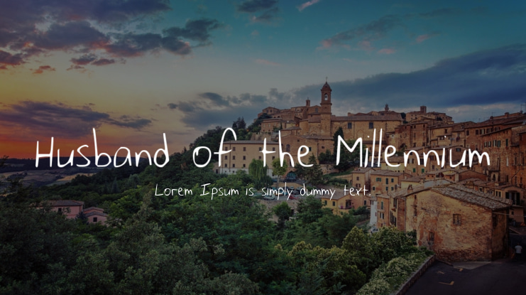 Husband of the Millennium Font