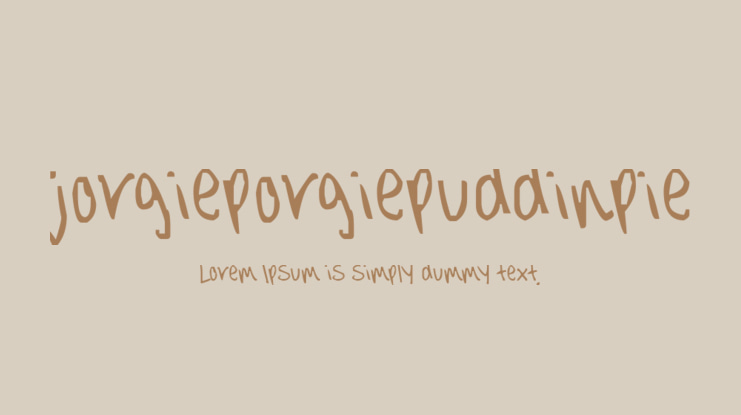jorgieporgiepuddinpie Font