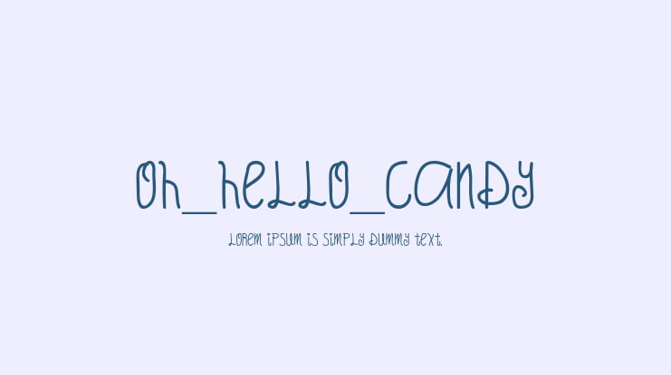Oh_Hello_Candy Font