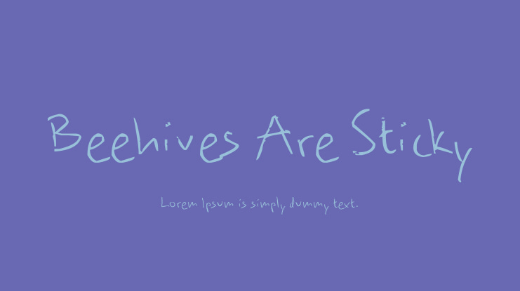 Beehives Are Sticky Font