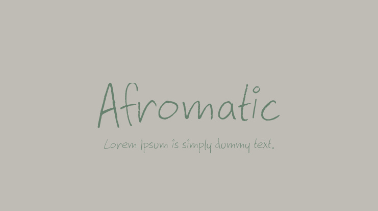 Afromatic Font
