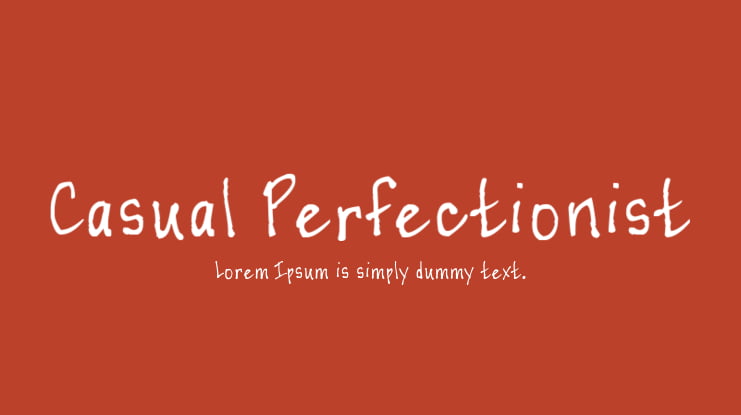 Casual Perfectionist Font