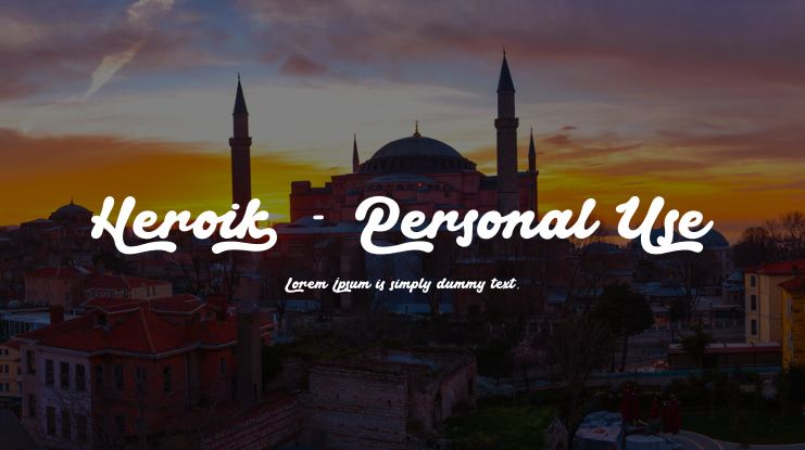 Heroik - Personal Use Font