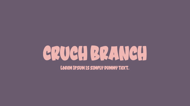 Cruch Branch Font Family