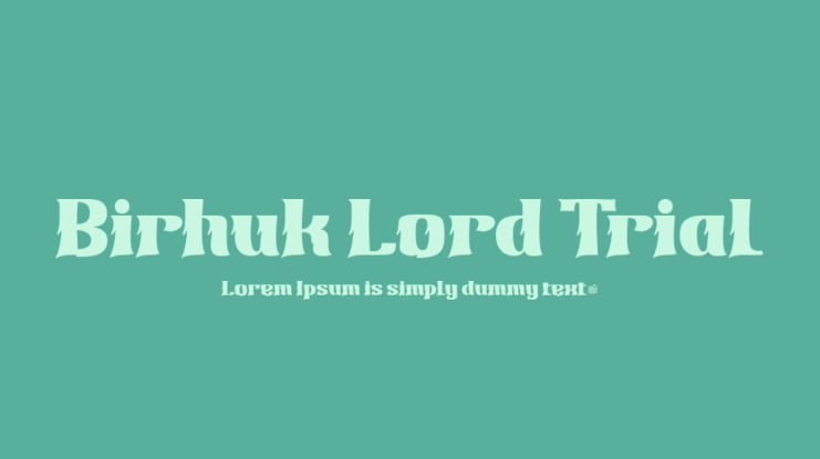 Birhuk Lord Trial Font