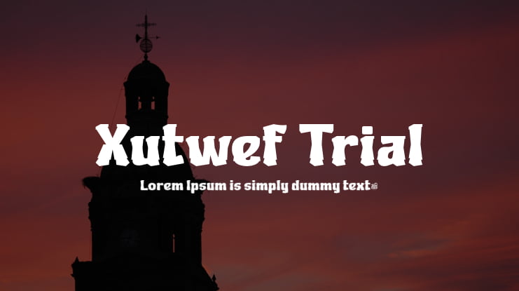Xutwef Trial Font