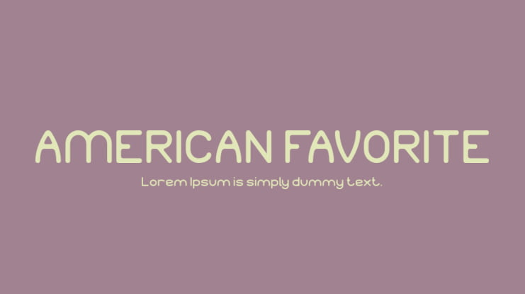 AMERICAN FAVORITE Font
