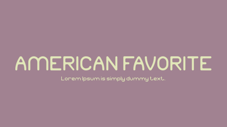 AMERICAN FAVORITE Font
