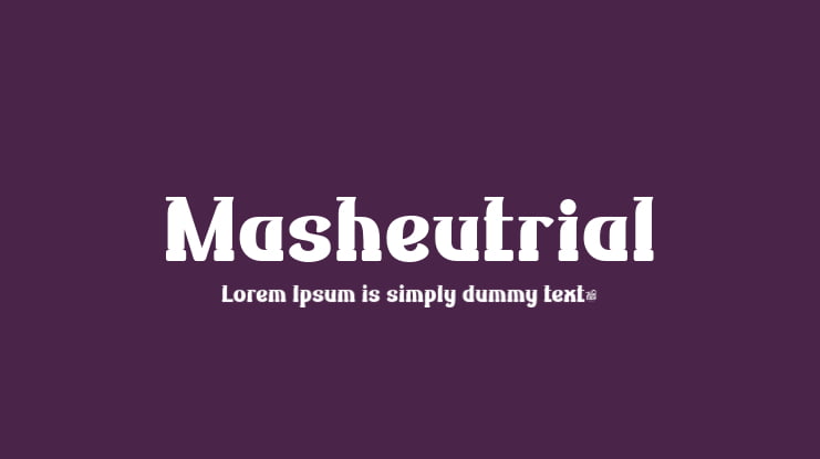 Masheutrial Font