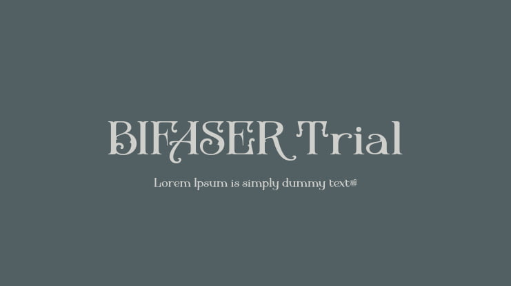 BIFASER Trial Font