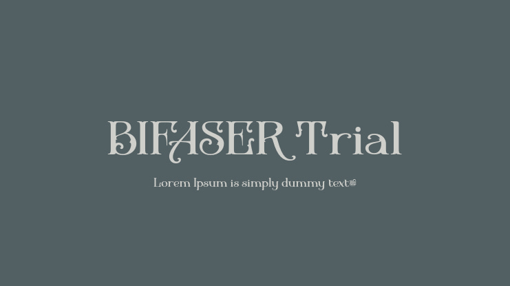 BIFASER Trial Font
