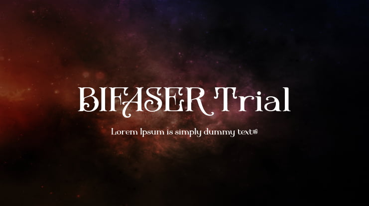 BIFASER Trial Font