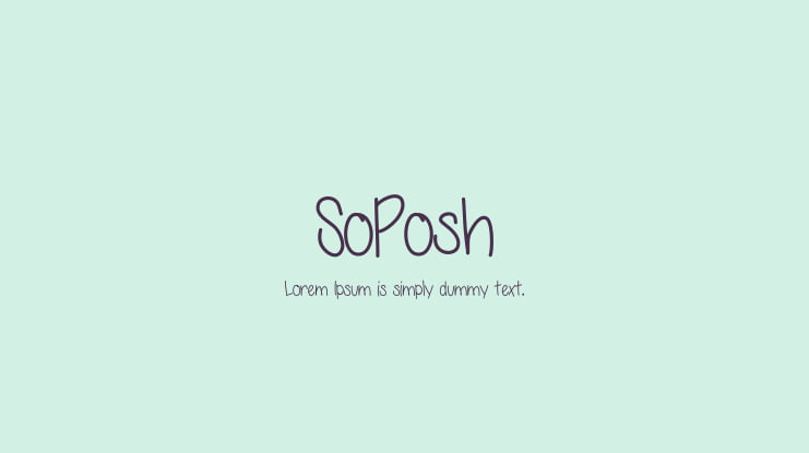 SoPosh Font