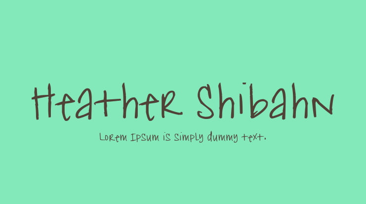 Heather Shibahn Font