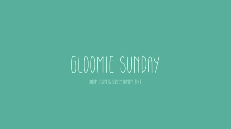 Gloomie Sunday Font