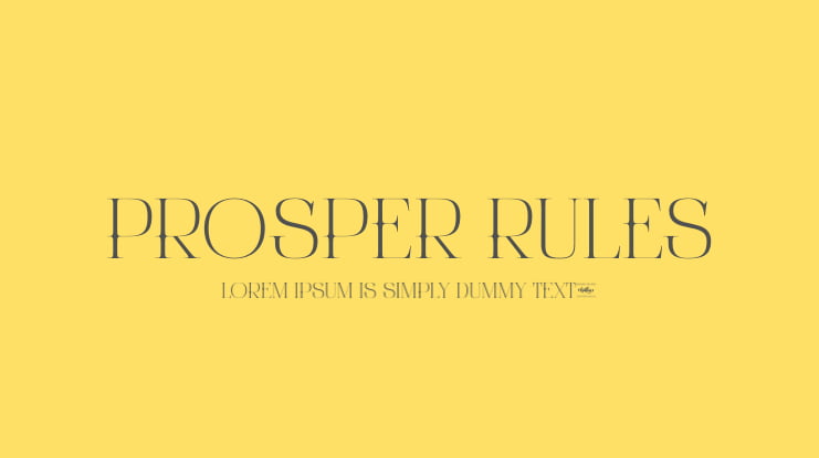 Prosper Rules Font