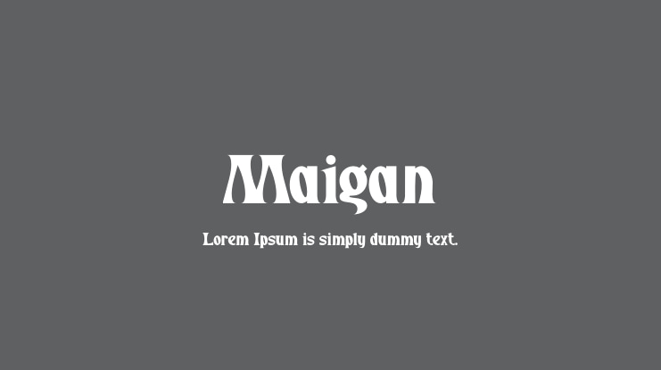 Maigan Font