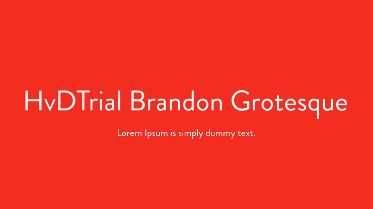 HvDTrial Brandon Grotesque Font Family
