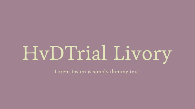 HvDTrial Livory Font Family