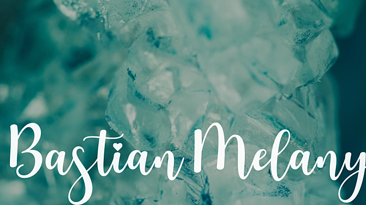 Bastian Melany Font