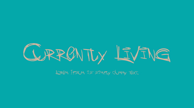 Currently Living Font
