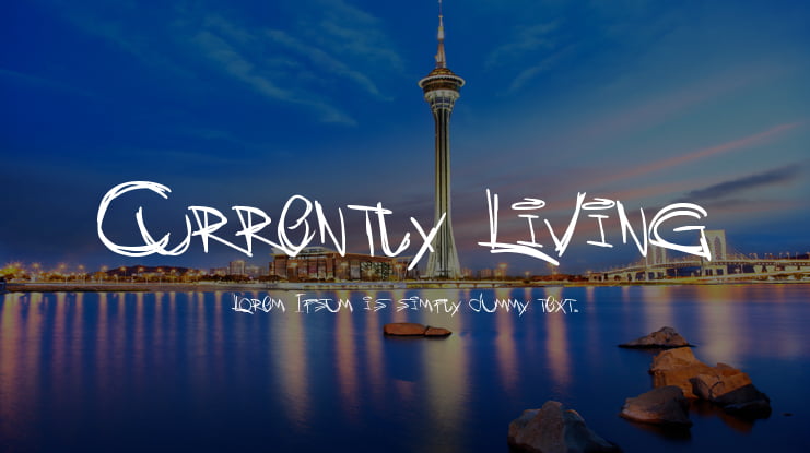 Currently Living Font